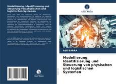 Borítókép a  Modellierung, Identifizierung und Steuerung von physischen und logistischen Systemen - hoz