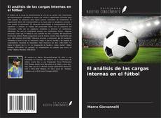 Capa do livro de El análisis de las cargas internas en el fútbol 