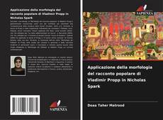 Portada del libro de Applicazione della morfologia del racconto popolare di Vladimir Propp in Nicholas Spark