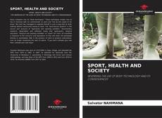 Copertina di SPORT, HEALTH AND SOCIETY