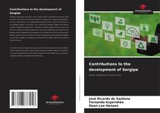 Copertina di Contributions to the development of Sergipe