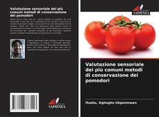 Portada del libro de Valutazione sensoriale dei più comuni metodi di conservazione dei pomodori