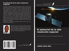 Buchcover von El potencial de la alta resolución espacial
