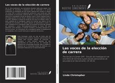 Las voces de la elección de carrera kitap kapağı