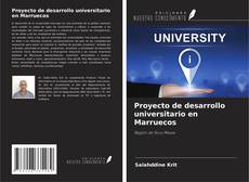 Buchcover von Proyecto de desarrollo universitario en Marruecos