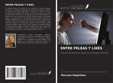 Copertina di ENTRE PELEAS Y LIKES