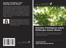 Buchcover von Estudios fisiológicos sobre Delbergia sissoo (Roxb.)