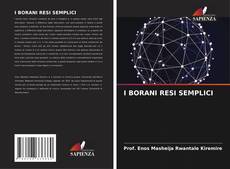 Capa do livro de I BORANI RESI SEMPLICI 