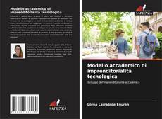 Portada del libro de Modello accademico di imprenditorialità tecnologica
