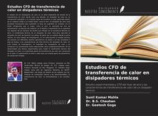 Capa do livro de Estudios CFD de transferencia de calor en disipadores térmicos 
