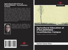 Copertina di Agricultural Education at IFSULDEMINAS - Inconfidentes Campus