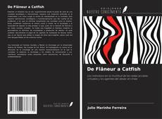 Capa do livro de De Flâneur a Catfish 