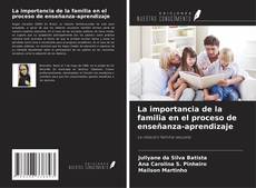 Capa do livro de La importancia de la familia en el proceso de enseñanza-aprendizaje 