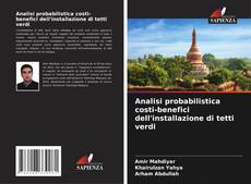 Copertina di Analisi probabilistica costi-benefici dell'installazione di tetti verdi