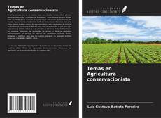 Capa do livro de Temas en Agricultura conservacionista 