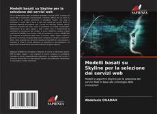 Buchcover von Modelli basati su Skyline per la selezione dei servizi web