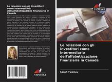 Copertina di Le relazioni con gli investitori come intermediario dell'alfabetizzazione finanziaria in Canada