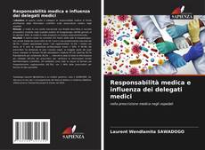 Portada del libro de Responsabilità medica e influenza dei delegati medici