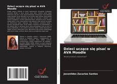 Buchcover von Dzieci uczące się pisać w AVA Moodle