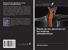 Copertina di Efecto de los ejercicios en las mujeres osteoporóticas