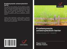 Buchcover von Przełamywanie uniwersyteckich barier