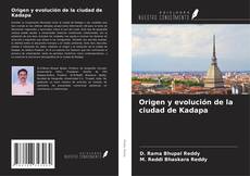 Buchcover von Origen y evolución de la ciudad de Kadapa