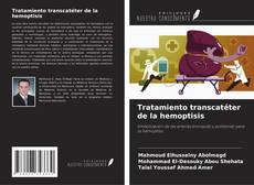 Copertina di Tratamiento transcatéter de la hemoptisis