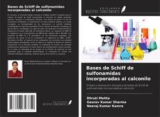 Copertina di Bases de Schiff de sulfonamidas incorporadas al calconilo