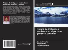 Buchcover von Mejora de imágenes mediante un algoritmo genético continuo