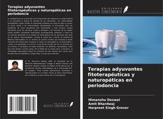 Buchcover von Terapias adyuvantes fitoterapéuticas y naturopáticas en periodoncia