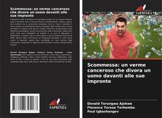 Обложка Scommessa: un verme canceroso che divora un uomo davanti alle sue impronte