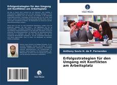 Copertina di Erfolgsstrategien für den Umgang mit Konflikten am Arbeitsplatz