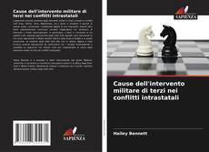 Обложка Cause dell'intervento militare di terzi nei conflitti intrastatali