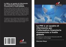 Обложка Le PMI e un quadro di riferimento per l'informativa finanziaria riconosciuto a livello globale