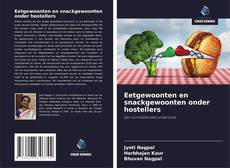 Обложка Eetgewoonten en snackgewoonten onder hostellers