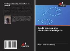 Guida pratica alla piscicoltura in Nigeria kitap kapağı