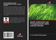 Ausili audiovisivi per l'insegnamento delle scienze fisiche kitap kapağı
