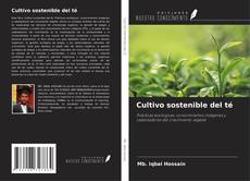 Обложка Cultivo sostenible del té