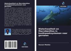 Обложка Waterkwaliteit en Macrobenthos in kustkweeksystemen voor garnalen