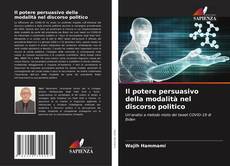 Portada del libro de Il potere persuasivo della modalità nel discorso politico