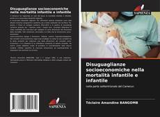 Capa do livro de Disuguaglianze socioeconomiche nella mortalità infantile e infantile 