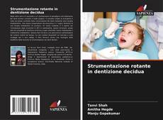 Portada del libro de Strumentazione rotante in dentizione decidua