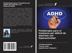 Portada del libro de Fisioterapia para el trastorno por déficit de atención con hiperactividad