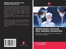 Copertina di NEOPLASIAS CÍSTICAS DOS ÓRGÃOS ESCROTAIS