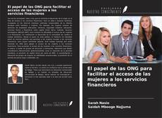 Portada del libro de El papel de las ONG para facilitar el acceso de las mujeres a los servicios financieros