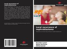 Copertina di Local recurrence of nephroblastoma