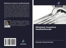 Обложка Minimaal invasieve tandheelkunde