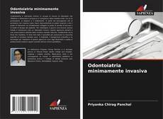 Bookcover of Odontoiatria minimamente invasiva