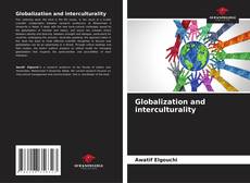 Copertina di Globalization and interculturality