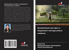 Bookcover of Biostimolanti microbici e biopolimeri nell'agricoltura moderna